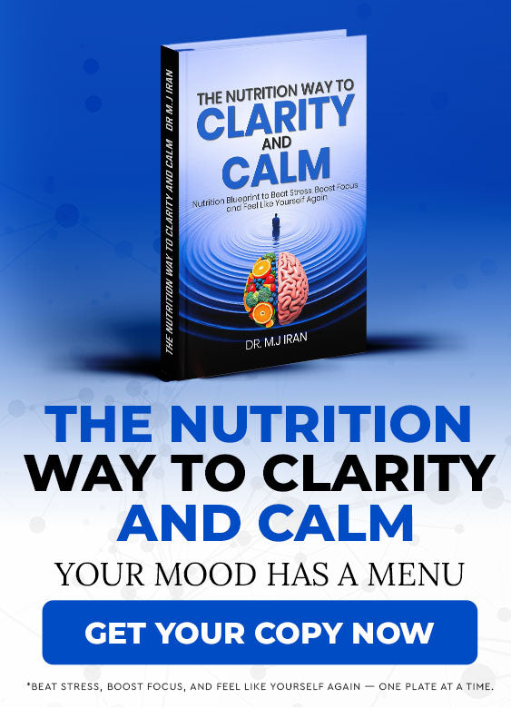 The Nutrition Way to Clarity and Calm